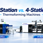 3-Station vs. 4-Station Thermoforming Machines: Key Differences and Applications